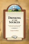 Drinking at the Sources